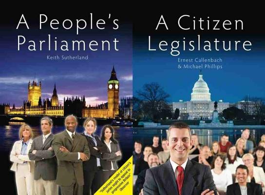 A People's Parliament/A Citizen Legislature