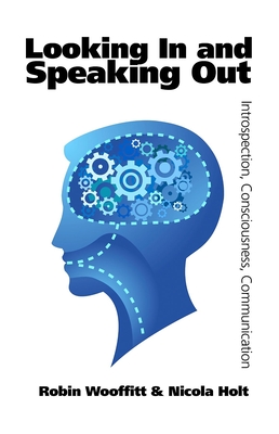 Looking In and Speaking Out