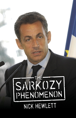 The Sarkozy Phenomenon