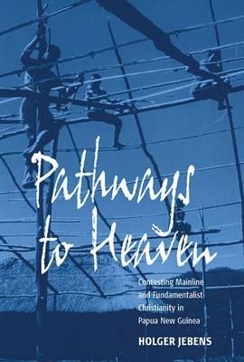 Pathways to Heaven