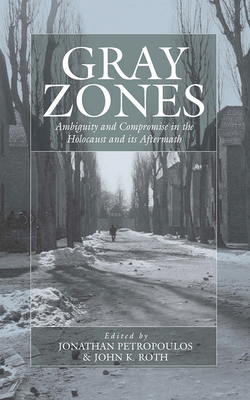 Gray Zones