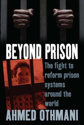 Beyond Prison