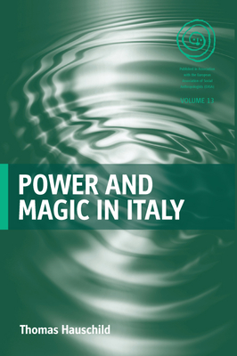 Power and Magic in Italy