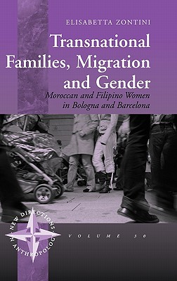 Transnational Families, Migration and Gender