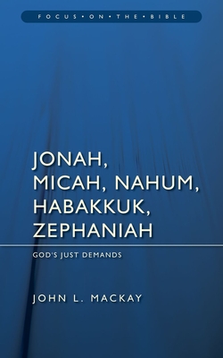 Jonah, Micah, Nahum, Habakkuk & Zephaniah