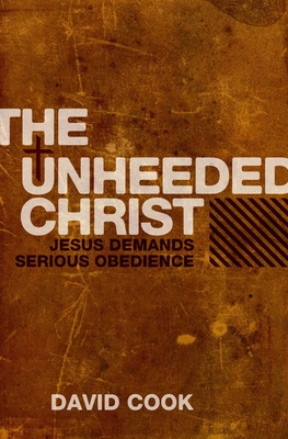 The Unheeded Christ