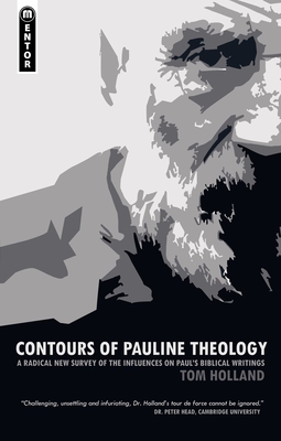 Contours of Pauline Theology