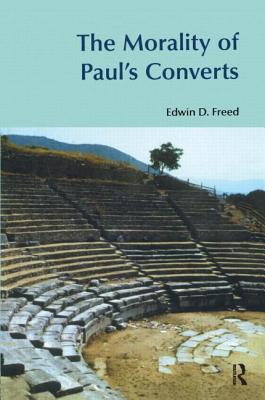 The Morality of Paul's Converts