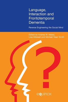Language Interaction and Frontotemporal Dementia
