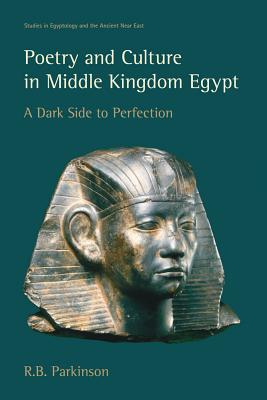 Poetry and Culture in Middle Kingdom Egypt