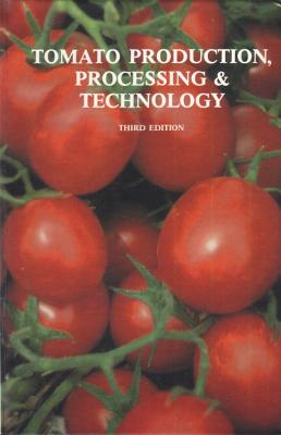 Tomato Production, Processing and Technology