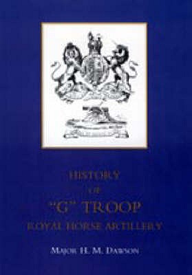 Story of "G" Troop,Royal Horse Artillery