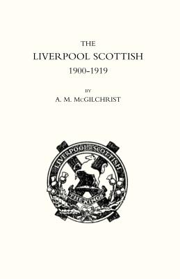 Liverpool Scottish 1900-1919