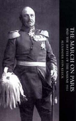 March on Paris and the Battle of the Marne 1914