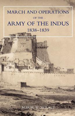 Narrative of the March and Operations of the Army of the Indus