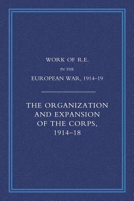 Work of the Royal Engineers in the European War 1914-1918
