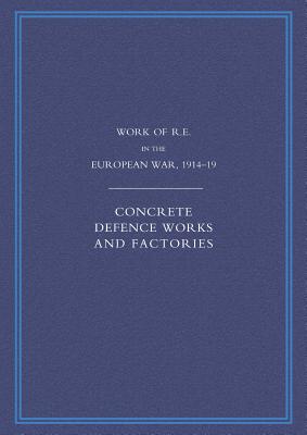 Work of the Royal Engineers in the European War 1914-1918