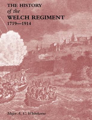 History of the Welch Regiment