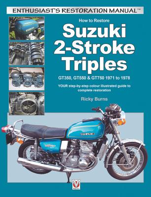 How to Restore Suzuki 2-Stroke Triples