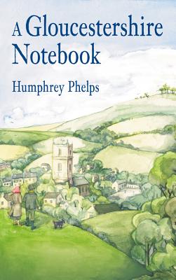 A Gloucestershire Notebook