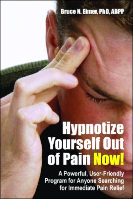 Hypnotize Yourself Out of Pain Now!