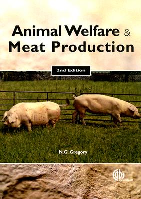 Animal Welfare and Meat Production