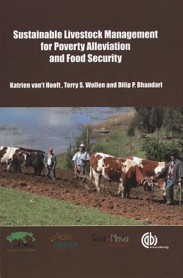 Sustainable Livestock Management For Poverty Alleviation and Food Security