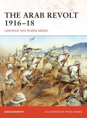 Arab Revolt 1916–18