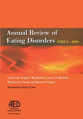 Annual Review of Eating Disorders