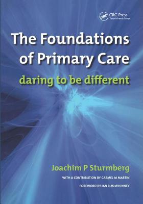 The Foundations of Primary Care