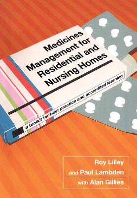 Medicines Management for Residential and Nursing Homes