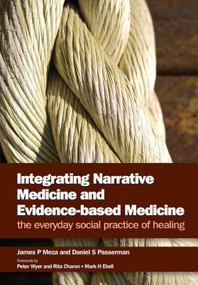 Integrating Narrative Medicine and Evidence-Based Medicine