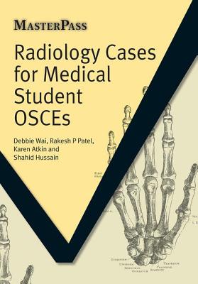 Radiology Cases for Medical Student OSCEs