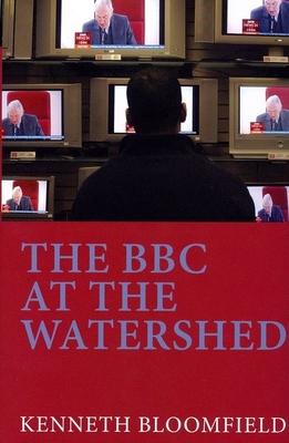 The BBC at the Watershed