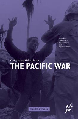 Competing Voices from the Pacific War