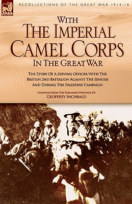 With the Imperial Camel Corps in the Great War