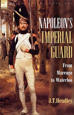 Napoleon's Imperial Guard