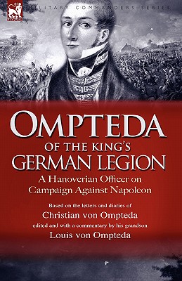 Ompteda of the King's German Legion