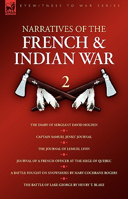 Narratives of the French & Indian War