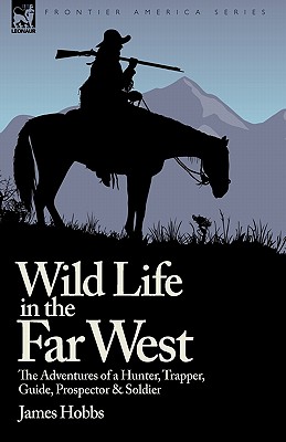 Wild Life in the Far West