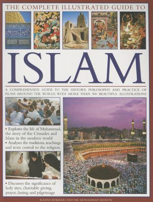 Complete Illustrated Guide to Islam