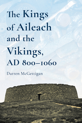 The Kings of Ailech and the Vikings