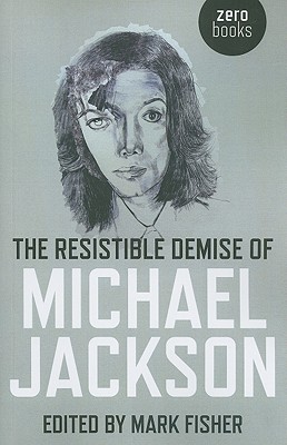 Resistible Demise of Michael Jackson, The