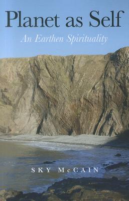 Planet as Self - An Earthen Spirituality