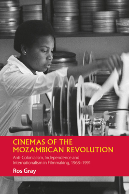 Cinemas of the Mozambican Revolution