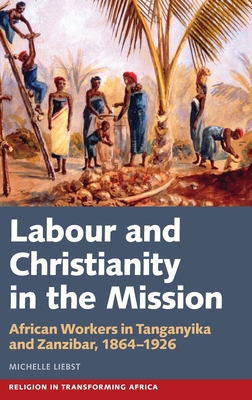 Labour & Christianity in the Mission