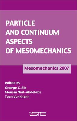 Particle and Continuum Aspects of Mesomechanics