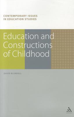 Education and Constructions of Childhood