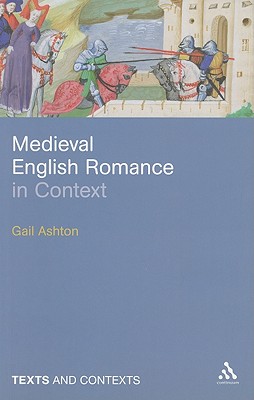 Medieval English Romance in Context