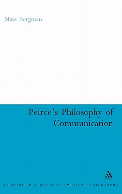 Peirce's Philosophy of Communication